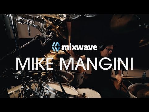 MixWave: Mike Mangini