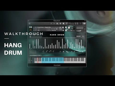 Walkthrough - Hang Drum