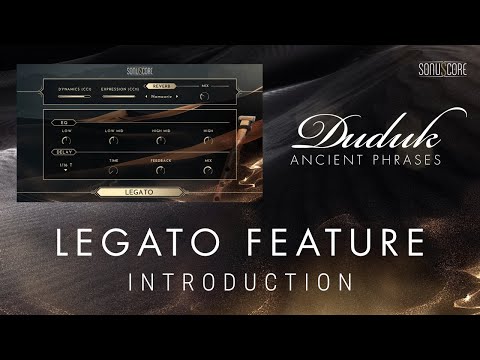 ANCIENT DUDUK PHRASES | Introduction • Legato Feature