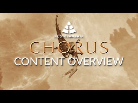 Audio Imperia | CHORUS | Content Overview