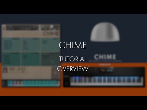 Chime - Tutorial - Overview