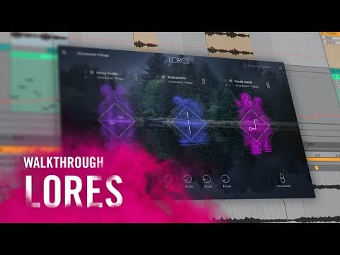 LORES Walkthrough | Native Instruments