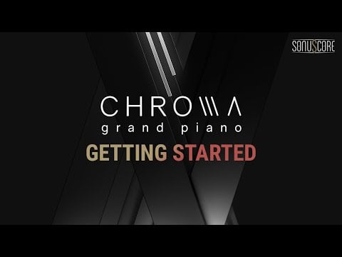 CHROMA | Getting Started