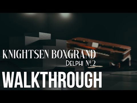 Walkthrough: Delphi Vol. 2 The Knightsen Boxgrand Piano