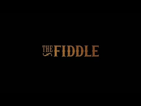 The Fiddle Walkthrough