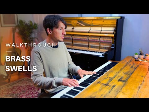 Walkthrough - Brass Swells