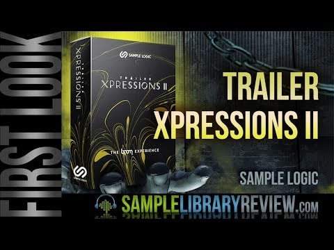 First Look: Trailer Xpressions II by Sample Logic