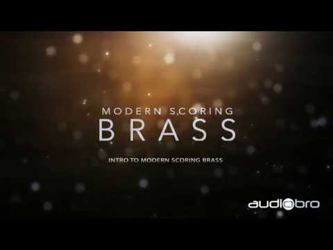 Modern Scoring Brass Introduction (audiobro)