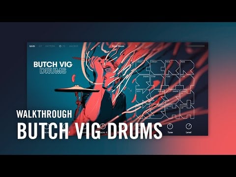 BUTCH VIG DRUMS Walkthrough | Native Instruments