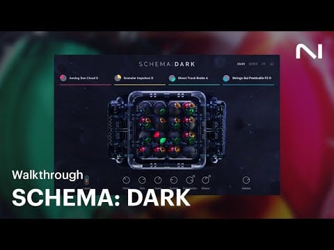 SCHEMA: DARK Walkthrough | Native Instruments