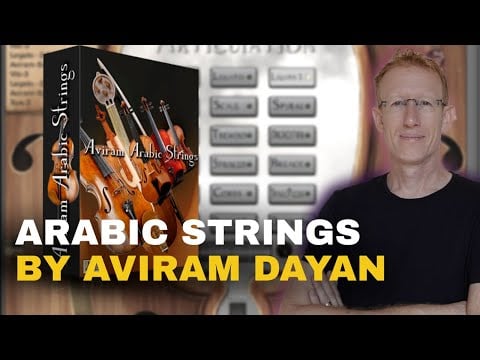 Aviram Dayan Arabic Strings Kontakt Library Review and Demo