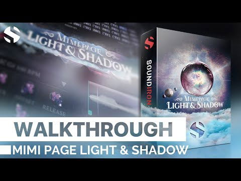 Mimi Page Light & Shadow by Soundiron Walkthrough