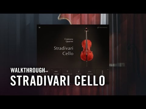 STRADIVARI CELLO Walkthrough | Native Instruments